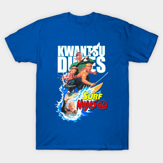 1993 Surf Ninjas T-Shirt by CoolDojoBro